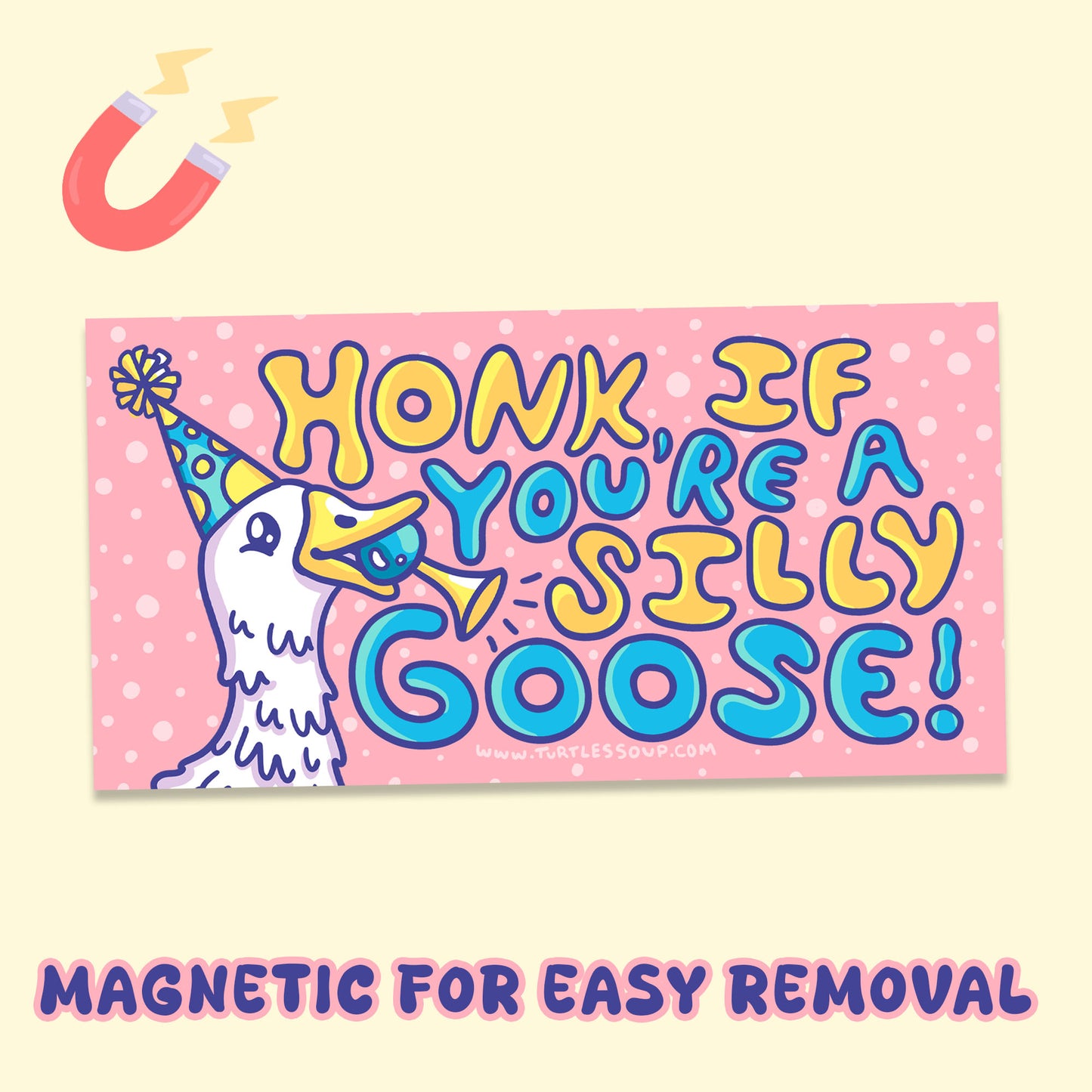 Honk If You’re a Silly Goose Bumper Magnet
