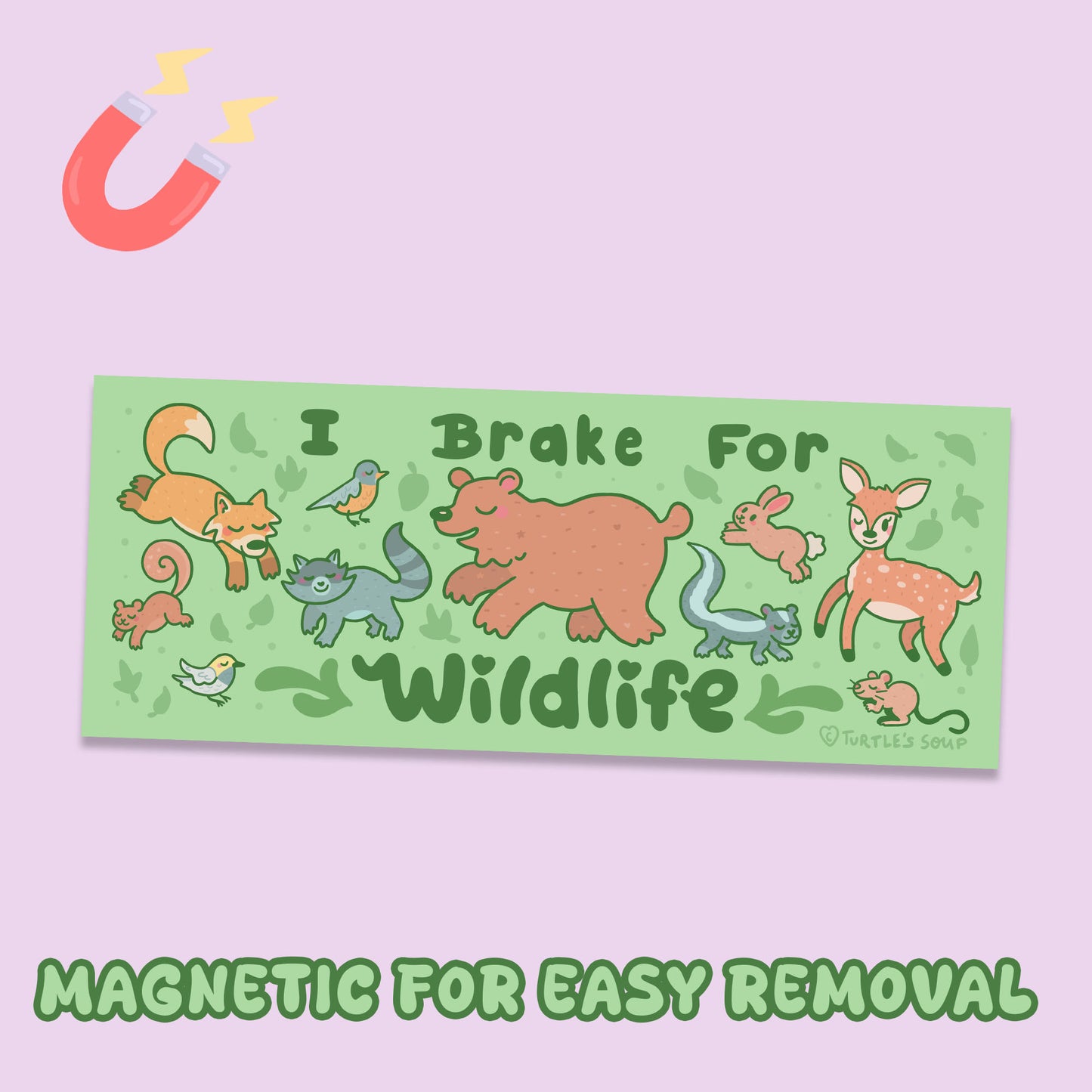 Brake for Wildlife Forest Bumper Car Magnet