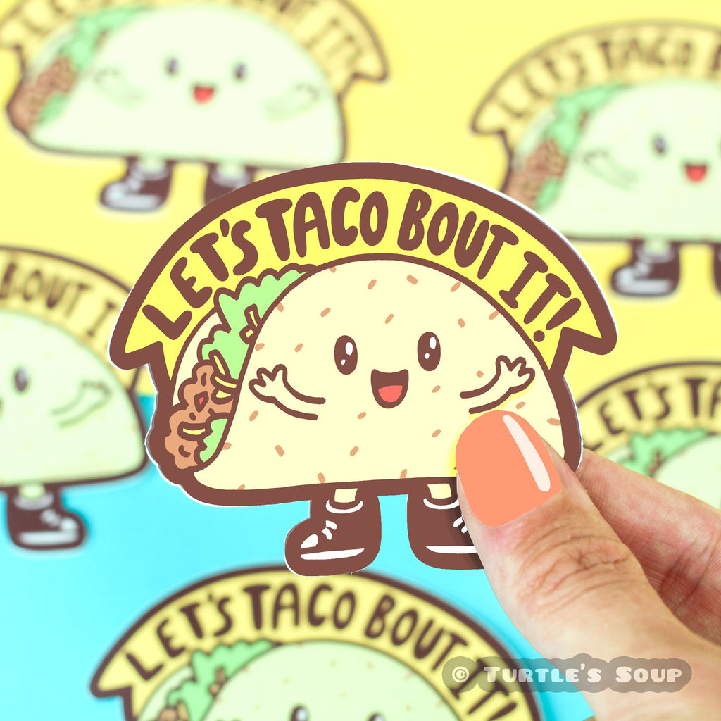 funny-vinyl-sticker-taco-bout-it-pun-punny-foodie-turtle_s-soup