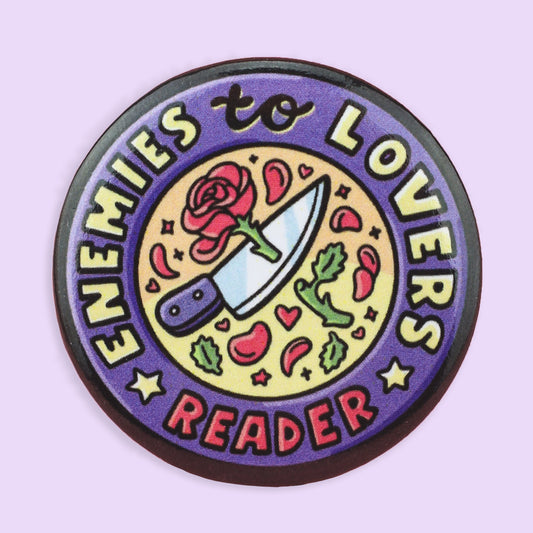 Enemies to Lovers Reader Pinback Button