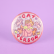 Cat Person Pinback Button