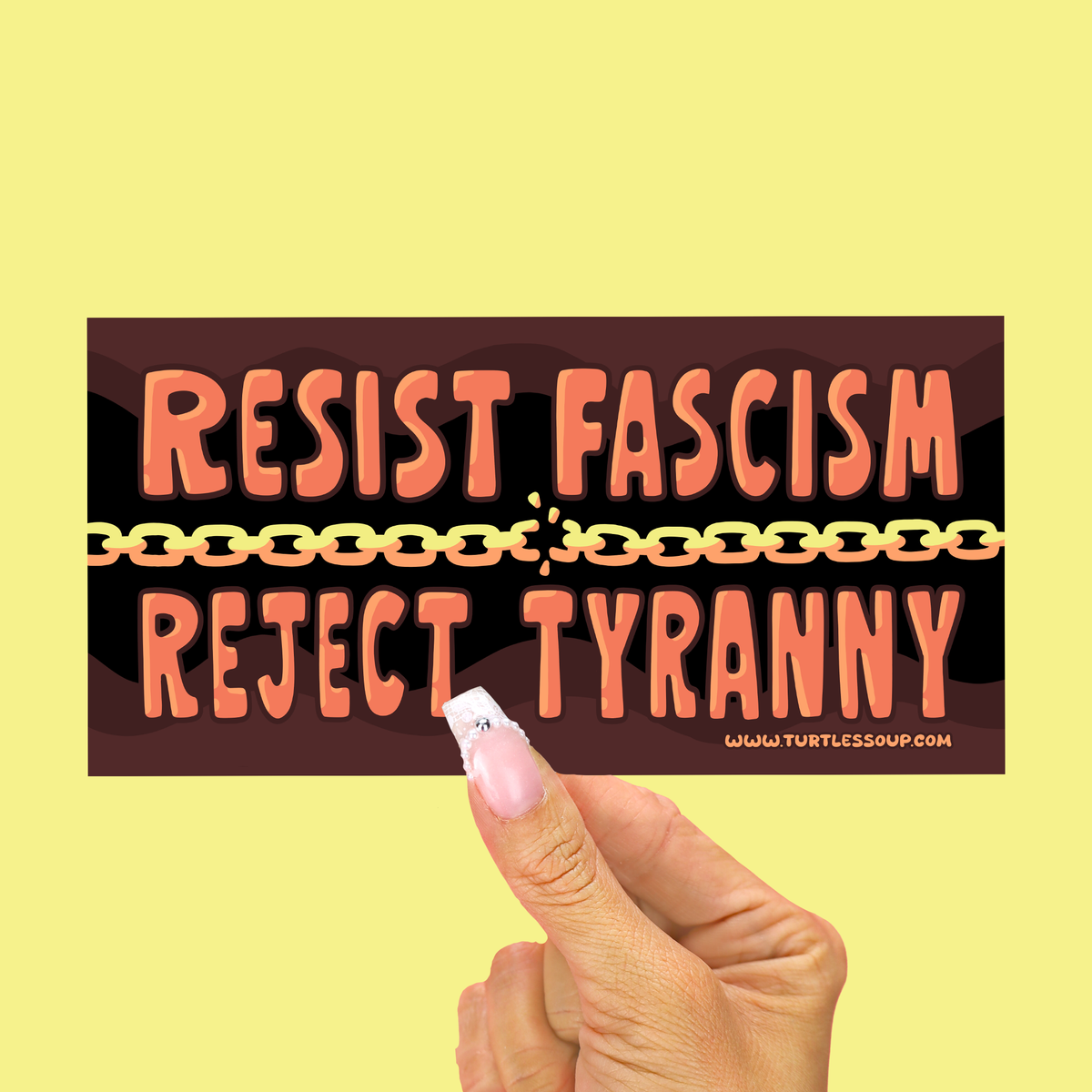 Resist Fascism Reject Tyranny Bumper Sticker