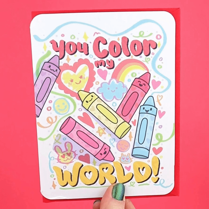 You Color My World Friendship Valentine's Day Card