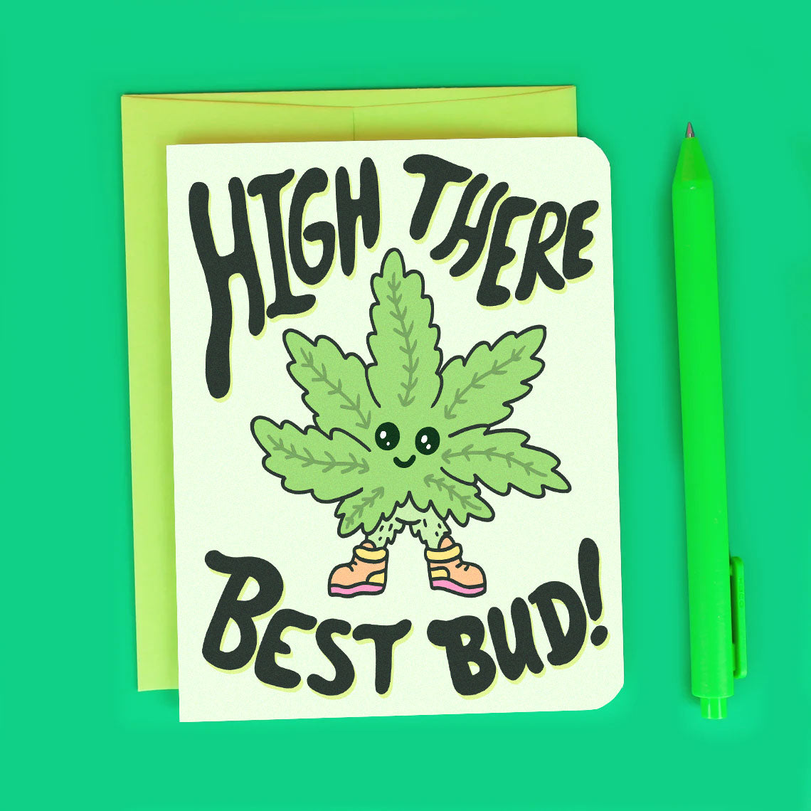 High There Best Buds Cannabis Birthday Card – Turtle's Soup
