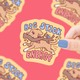 Big Stick Energy Vinyl Sticker