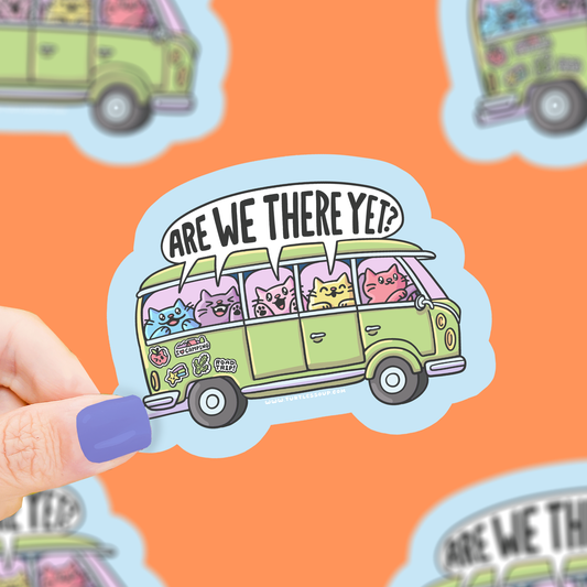 Are We There Yet? Vinyl Sticker