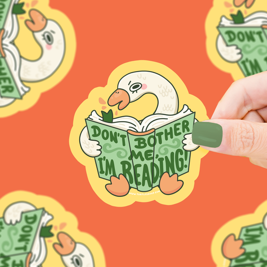 Don’t Bother Me Reading Goose Vinyl Sticker