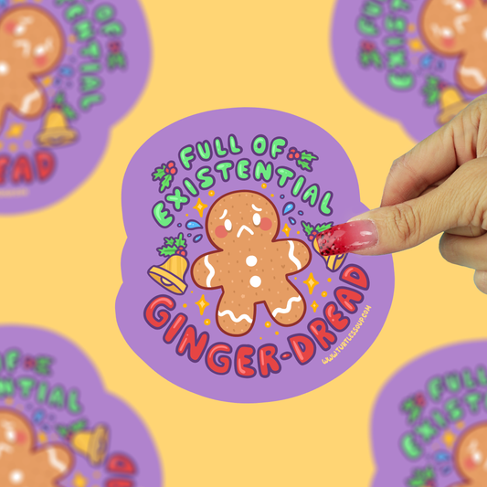 full of existential ginger dread vinyl sticker
