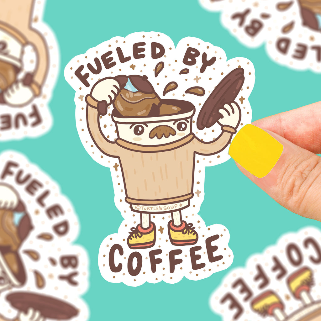 Fueled-By-Coffee-funny-coffee-lover-sticker-by-turtles-soup-sticker-art