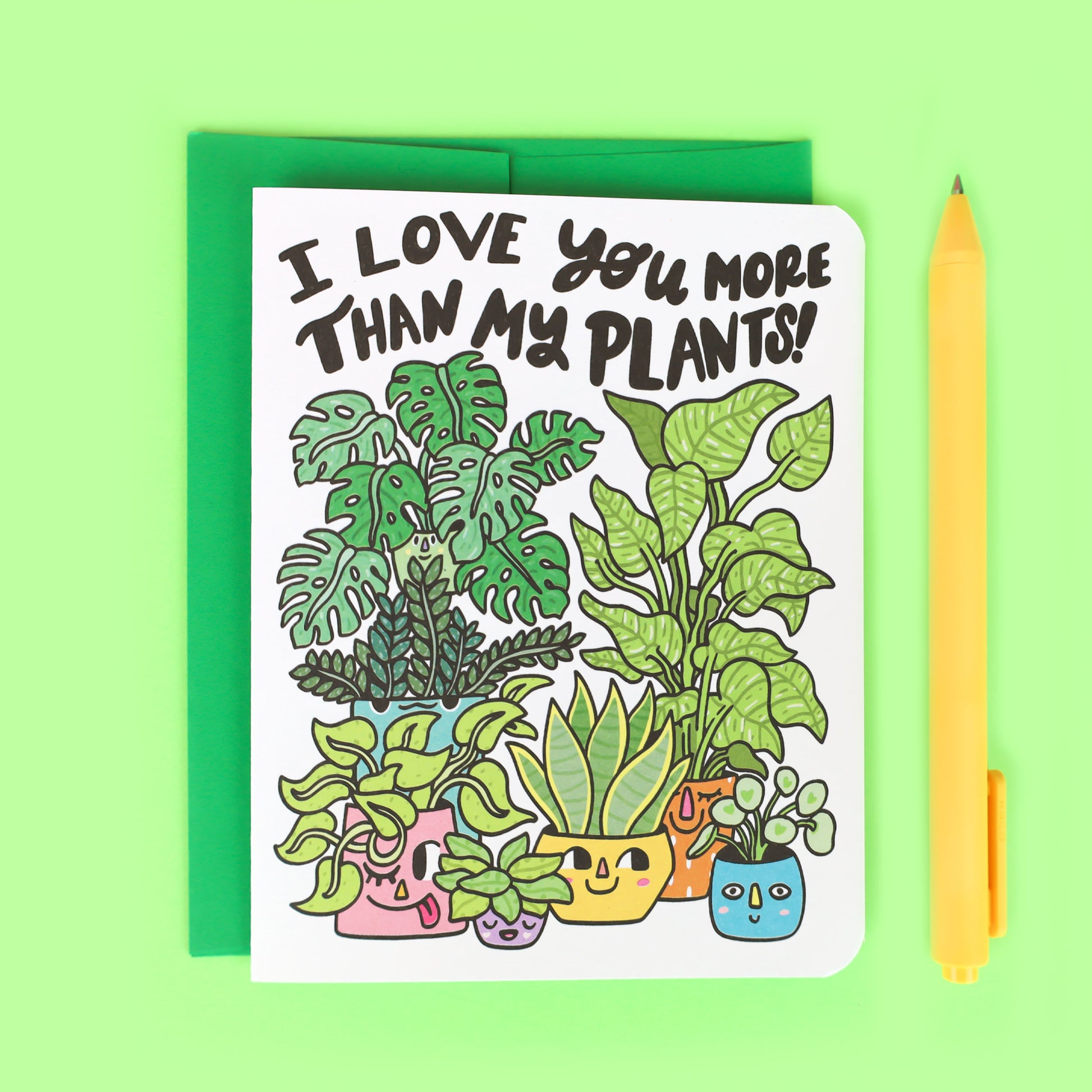 succulent puns love Love You More Than My Plants Greeting Card – Turtle's Soup