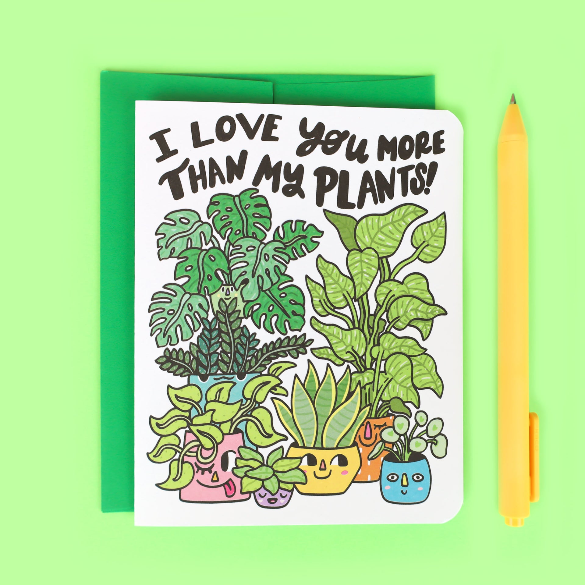 Love You More Than My Plants Greeting Card  Turtle's Soup