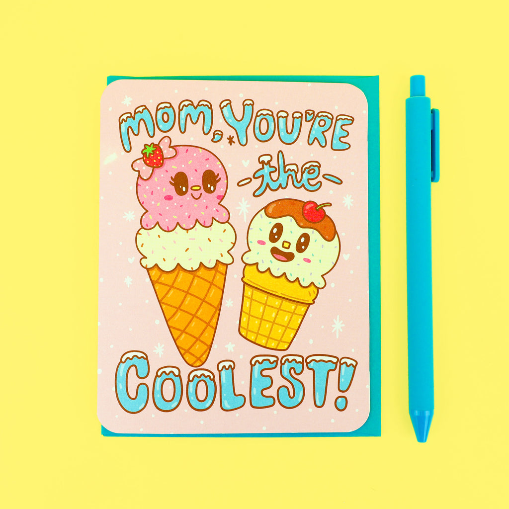 Mom You're So Cool Mother's Day Card – Turtle's Soup
