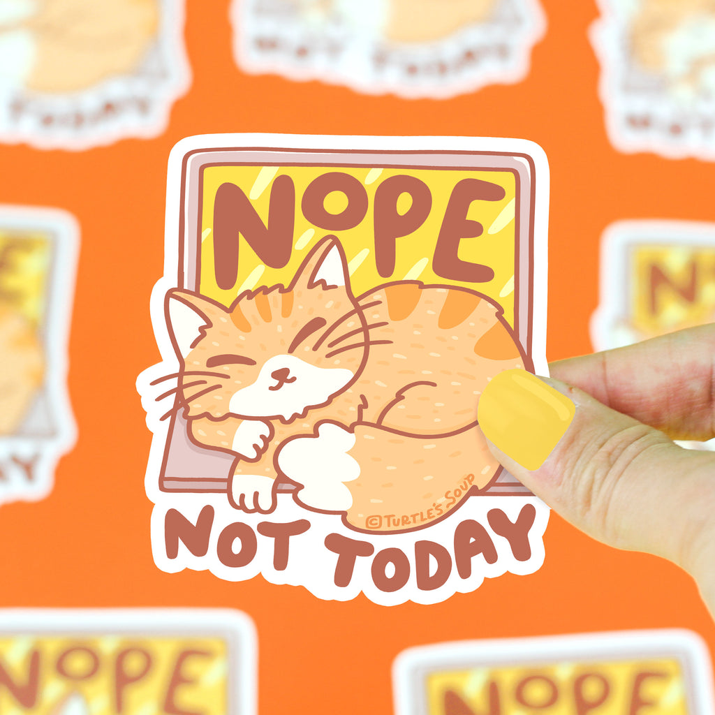 Nope, Not Today Cat Laptop Vinyl Sticker, Lazy Cat, Procrastination, Sarcastic Sticker, for Laptop, Phone, Water Bottle, Cat Love Gift