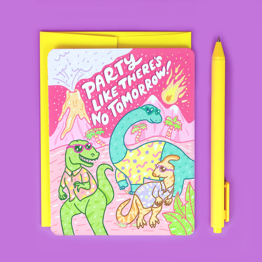 Party-Like-Theres-No-Tomorrow-Comet-Volcano-Natural-Disaster-Funny-Birthday-Card-Dinosaurs-Turtles-Soup-Bday-Celebration-Graduation