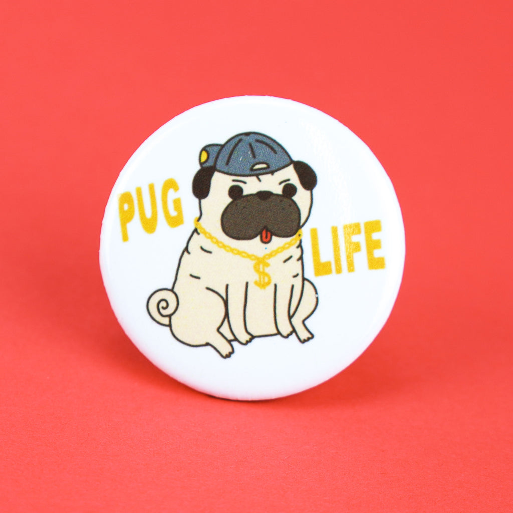 Funny Pug Gift, Pug Button, Pug Pin, Dog Pin, Gift for Her, Pug, Pugs, Book Bag Pin, Backpack Pin Back Button, Pug Puppy, Gangsta, Funny
