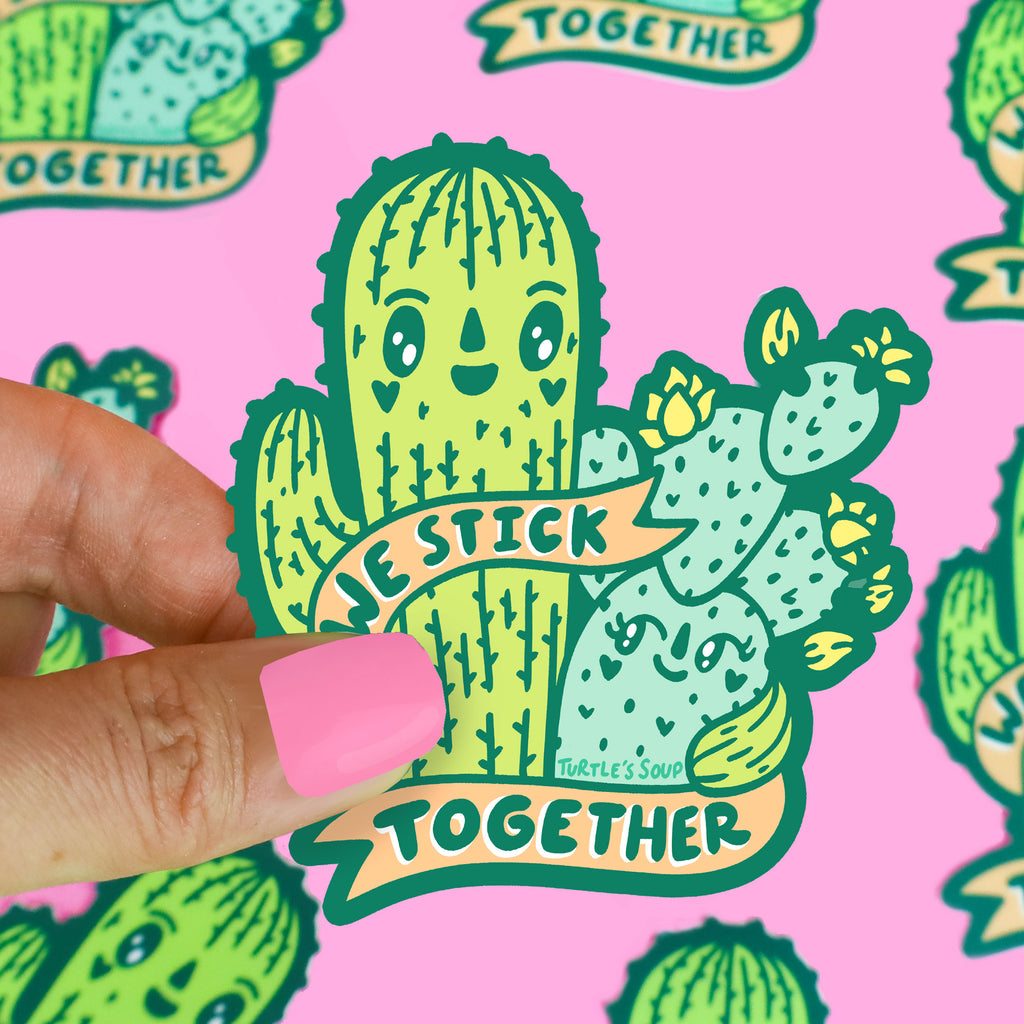 We-Stick-Together-Friendship-Cactus-Vinyl-Sticker-Cacti-Besties-Prickly-Pear-Saguaro-Friends-Turtles-Soup-Art-Decal